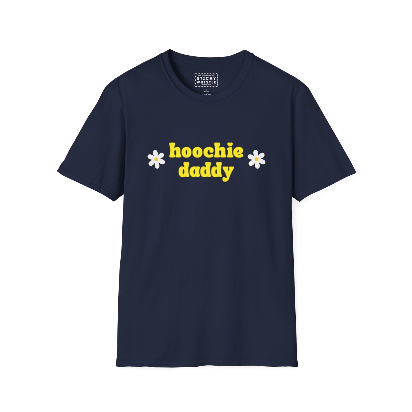 Hoochie Daddy - T-Shirt