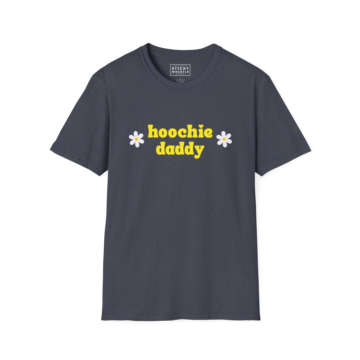 Hoochie Daddy - T-Shirt