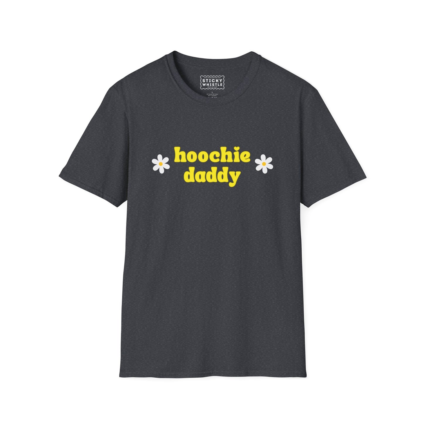 Hoochie Daddy - T-Shirt