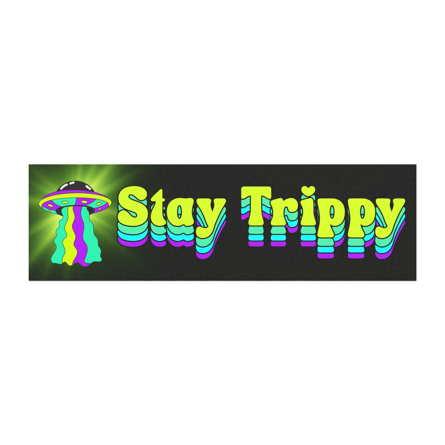 Stay Trippy UFO - Car Magnet
