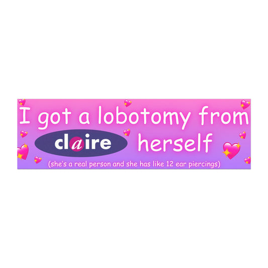 Claire's Lobotomy - Car Magnet
