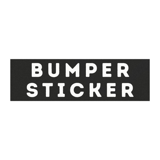 Bumper Sticker - Car Magnet