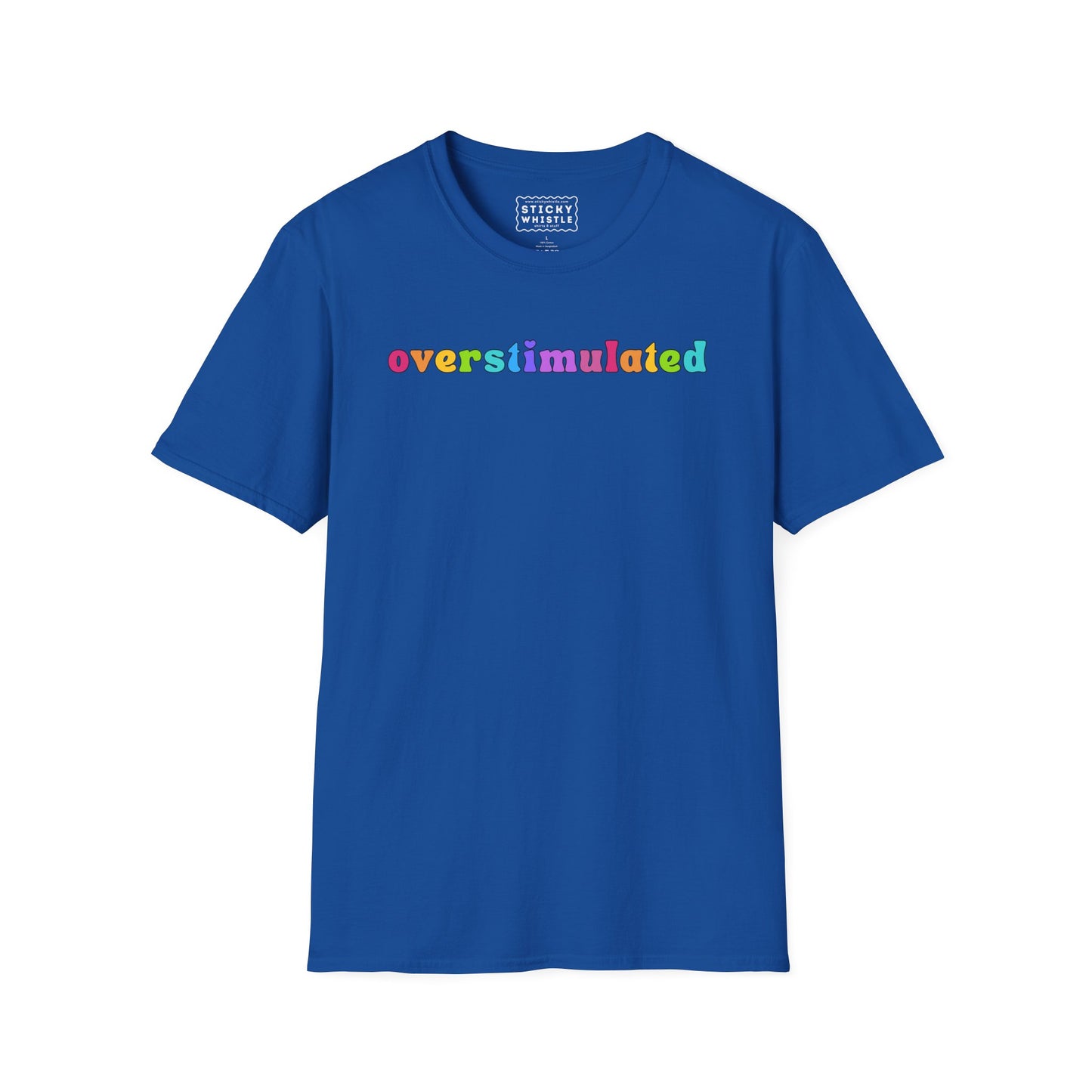 Overstimulated - T Shirt