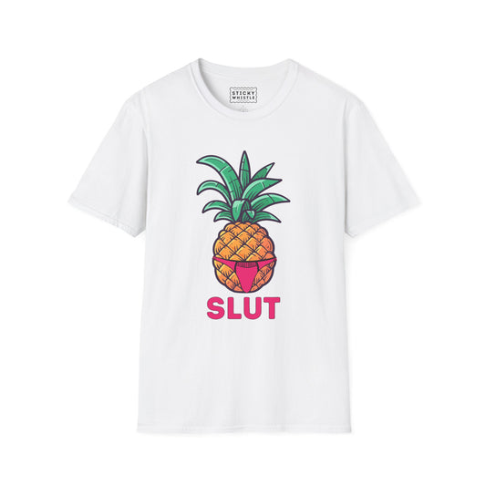Pineapple Slut - T Shirt